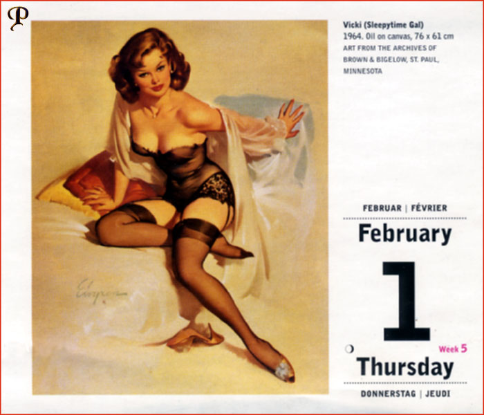         :
Ai Buel
Ai Moore
Alain Saguez
Alberto Vargas
Armando Huerta
Arnold Armitage
Art Frahm
Arthur Sarnoff
Aslan
Baron von Lind
Ben-Hur Baz
Betty Boop
BettyPage
Bill Medcalf
Bill Randall
Bill Ward
Billy DeVorss
Boris Lopez
Carlos Cartagena
Chio Maisriml
Chris Evenhuis
Coles Philips
DataBase
Dave Stevens
Don Seegmiller
Donald Rust
Drew Posada
E. Sims Campbell
Earl Mac Pherson
Earl Moran
Edvard dAncona
Edward Runci
Enoch Bolles
Erik Drudwyn
Frans Mensnik
Freeman Elliot
Fritz Willis
GARV
George Petty
Gil Elvgren
Giovanna Casotto
Gourdon Noir
GREG HIDEBRANDT
Hajime Sorayama
Harry Ekman
Hubert DeLatigue
Jack Henslee
Jean-Claude Claeys
Jennifer Janesko
Joe De Mers
Joyuse Ballantine
Jyl
K.O.Munson
Kevin J. Tailor
Kim Harlow
Leone Frollo
Mac Pherson
Marcus Gray
Mark Blanton
Mel Ramos
Milo Manara
Muriel s Graphix
Olivia de Bernardis
OnStart
Oscar
Otis Sweat
Patrick Nagel
Pearl Frush
Peter Driben
Raul Fernandez
Ricky Cerralero
Rolf Armstrong
Stephan Blondal
Steve Woron
Suzanne Meunier
T.N.Thomson
Ted Withers
Walt Otto
Walter Girotto
Wetz
yoshi
Yves Plateau
Zage
Zol Mozert
  