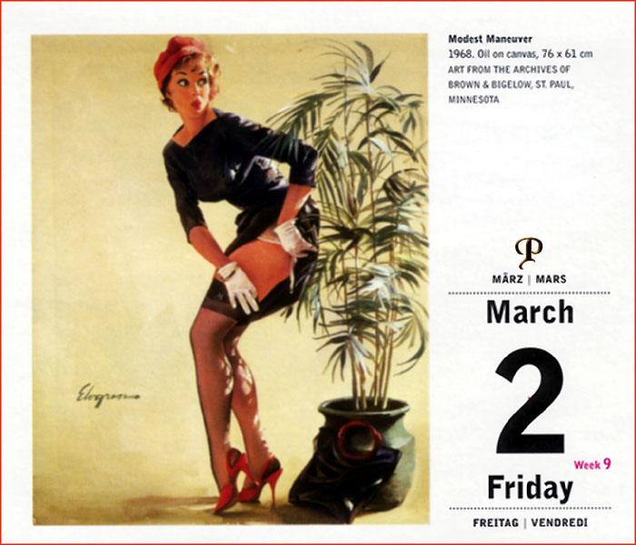         :
Ai Buel
Ai Moore
Alain Saguez
Alberto Vargas
Armando Huerta
Arnold Armitage
Art Frahm
Arthur Sarnoff
Aslan
Baron von Lind
Ben-Hur Baz
Betty Boop
BettyPage
Bill Medcalf
Bill Randall
Bill Ward
Billy DeVorss
Boris Lopez
Carlos Cartagena
Chio Maisriml
Chris Evenhuis
Coles Philips
DataBase
Dave Stevens
Don Seegmiller
Donald Rust
Drew Posada
E. Sims Campbell
Earl Mac Pherson
Earl Moran
Edvard dAncona
Edward Runci
Enoch Bolles
Erik Drudwyn
Frans Mensnik
Freeman Elliot
Fritz Willis
GARV
George Petty
Gil Elvgren
Giovanna Casotto
Gourdon Noir
GREG HIDEBRANDT
Hajime Sorayama
Harry Ekman
Hubert DeLatigue
Jack Henslee
Jean-Claude Claeys
Jennifer Janesko
Joe De Mers
Joyuse Ballantine
Jyl
K.O.Munson
Kevin J. Tailor
Kim Harlow
Leone Frollo
Mac Pherson
Marcus Gray
Mark Blanton
Mel Ramos
Milo Manara
Muriel s Graphix
Olivia de Bernardis
OnStart
Oscar
Otis Sweat
Patrick Nagel
Pearl Frush
Peter Driben
Raul Fernandez
Ricky Cerralero
Rolf Armstrong
Stephan Blondal
Steve Woron
Suzanne Meunier
T.N.Thomson
Ted Withers
Walt Otto
Walter Girotto
Wetz
yoshi
Yves Plateau
Zage
Zol Mozert
  