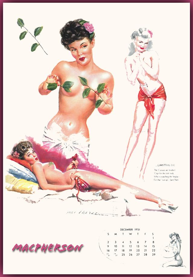         :
Ai Buel
Ai Moore
Alain Saguez
Alberto Vargas
Armando Huerta
Arnold Armitage
Art Frahm
Arthur Sarnoff
Aslan
Baron von Lind
Ben-Hur Baz
Betty Boop
BettyPage
Bill Medcalf
Bill Randall
Bill Ward
Billy DeVorss
Boris Lopez
Carlos Cartagena
Chio Maisriml
Chris Evenhuis
Coles Philips
DataBase
Dave Stevens
Don Seegmiller
Donald Rust
Drew Posada
E. Sims Campbell
Earl Mac Pherson
Earl Moran
Edvard dAncona
Edward Runci
Enoch Bolles
Erik Drudwyn
Frans Mensnik
Freeman Elliot
Fritz Willis
GARV
George Petty
Gil Elvgren
Giovanna Casotto
Gourdon Noir
GREG HIDEBRANDT
Hajime Sorayama
Harry Ekman
Hubert DeLatigue
Jack Henslee
Jean-Claude Claeys
Jennifer Janesko
Joe De Mers
Joyuse Ballantine
Jyl
K.O.Munson
Kevin J. Tailor
Kim Harlow
Leone Frollo
Mac Pherson
Marcus Gray
Mark Blanton
Mel Ramos
Milo Manara
Muriel s Graphix
Olivia de Bernardis
OnStart
Oscar
Otis Sweat
Patrick Nagel
Pearl Frush
Peter Driben
Raul Fernandez
Ricky Cerralero
Rolf Armstrong
Stephan Blondal
Steve Woron
Suzanne Meunier
T.N.Thomson
Ted Withers
Walt Otto
Walter Girotto
Wetz
yoshi
Yves Plateau
Zage
Zol Mozert
  