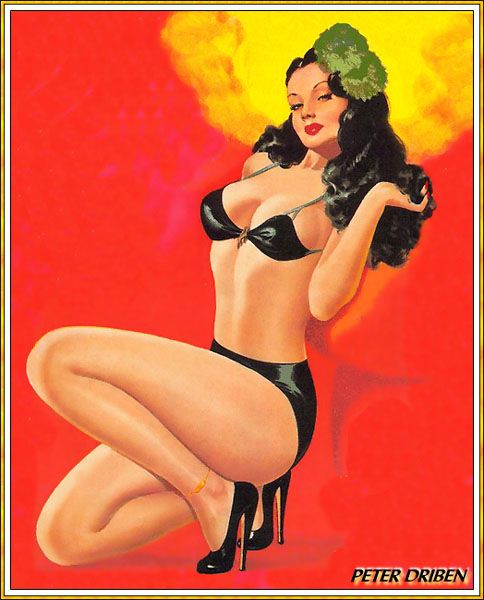         :
Ai Buel
Ai Moore
Alain Saguez
Alberto Vargas
Armando Huerta
Arnold Armitage
Art Frahm
Arthur Sarnoff
Aslan
Baron von Lind
Ben-Hur Baz
Betty Boop
BettyPage
Bill Medcalf
Bill Randall
Bill Ward
Billy DeVorss
Boris Lopez
Carlos Cartagena
Chio Maisriml
Chris Evenhuis
Coles Philips
DataBase
Dave Stevens
Don Seegmiller
Donald Rust
Drew Posada
E. Sims Campbell
Earl Mac Pherson
Earl Moran
Edvard dAncona
Edward Runci
Enoch Bolles
Erik Drudwyn
Frans Mensnik
Freeman Elliot
Fritz Willis
GARV
George Petty
Gil Elvgren
Giovanna Casotto
Gourdon Noir
GREG HIDEBRANDT
Hajime Sorayama
Harry Ekman
Hubert DeLatigue
Jack Henslee
Jean-Claude Claeys
Jennifer Janesko
Joe De Mers
Joyuse Ballantine
Jyl
K.O.Munson
Kevin J. Tailor
Kim Harlow
Leone Frollo
Mac Pherson
Marcus Gray
Mark Blanton
Mel Ramos
Milo Manara
Muriel s Graphix
Olivia de Bernardis
OnStart
Oscar
Otis Sweat
Patrick Nagel
Pearl Frush
Peter Driben
Raul Fernandez
Ricky Cerralero
Rolf Armstrong
Stephan Blondal
Steve Woron
Suzanne Meunier
T.N.Thomson
Ted Withers
Walt Otto
Walter Girotto
Wetz
yoshi
Yves Plateau
Zage
Zol Mozert
  