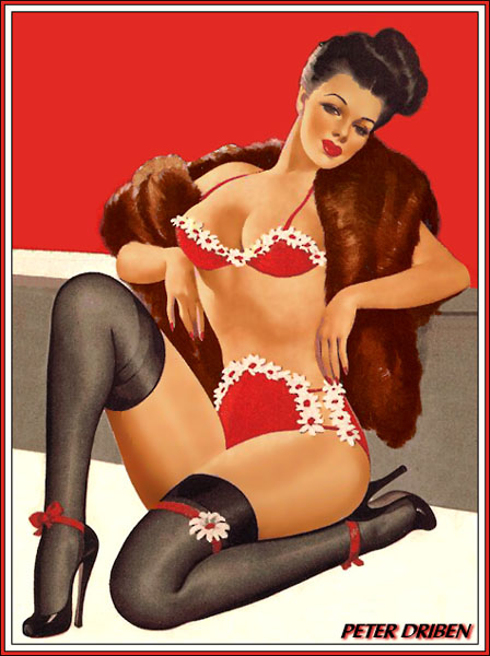         :
Ai Buel
Ai Moore
Alain Saguez
Alberto Vargas
Armando Huerta
Arnold Armitage
Art Frahm
Arthur Sarnoff
Aslan
Baron von Lind
Ben-Hur Baz
Betty Boop
BettyPage
Bill Medcalf
Bill Randall
Bill Ward
Billy DeVorss
Boris Lopez
Carlos Cartagena
Chio Maisriml
Chris Evenhuis
Coles Philips
DataBase
Dave Stevens
Don Seegmiller
Donald Rust
Drew Posada
E. Sims Campbell
Earl Mac Pherson
Earl Moran
Edvard dAncona
Edward Runci
Enoch Bolles
Erik Drudwyn
Frans Mensnik
Freeman Elliot
Fritz Willis
GARV
George Petty
Gil Elvgren
Giovanna Casotto
Gourdon Noir
GREG HIDEBRANDT
Hajime Sorayama
Harry Ekman
Hubert DeLatigue
Jack Henslee
Jean-Claude Claeys
Jennifer Janesko
Joe De Mers
Joyuse Ballantine
Jyl
K.O.Munson
Kevin J. Tailor
Kim Harlow
Leone Frollo
Mac Pherson
Marcus Gray
Mark Blanton
Mel Ramos
Milo Manara
Muriel s Graphix
Olivia de Bernardis
OnStart
Oscar
Otis Sweat
Patrick Nagel
Pearl Frush
Peter Driben
Raul Fernandez
Ricky Cerralero
Rolf Armstrong
Stephan Blondal
Steve Woron
Suzanne Meunier
T.N.Thomson
Ted Withers
Walt Otto
Walter Girotto
Wetz
yoshi
Yves Plateau
Zage
Zol Mozert
  
