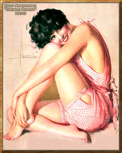         :
Ai Buel
Ai Moore
Alain Saguez
Alberto Vargas
Armando Huerta
Arnold Armitage
Art Frahm
Arthur Sarnoff
Aslan
Baron von Lind
Ben-Hur Baz
Betty Boop
BettyPage
Bill Medcalf
Bill Randall
Bill Ward
Billy DeVorss
Boris Lopez
Carlos Cartagena
Chio Maisriml
Chris Evenhuis
Coles Philips
DataBase
Dave Stevens
Don Seegmiller
Donald Rust
Drew Posada
E. Sims Campbell
Earl Mac Pherson
Earl Moran
Edvard dAncona
Edward Runci
Enoch Bolles
Erik Drudwyn
Frans Mensnik
Freeman Elliot
Fritz Willis
GARV
George Petty
Gil Elvgren
Giovanna Casotto
Gourdon Noir
GREG HIDEBRANDT
Hajime Sorayama
Harry Ekman
Hubert DeLatigue
Jack Henslee
Jean-Claude Claeys
Jennifer Janesko
Joe De Mers
Joyuse Ballantine
Jyl
K.O.Munson
Kevin J. Tailor
Kim Harlow
Leone Frollo
Mac Pherson
Marcus Gray
Mark Blanton
Mel Ramos
Milo Manara
Muriel s Graphix
Olivia de Bernardis
OnStart
Oscar
Otis Sweat
Patrick Nagel
Pearl Frush
Peter Driben
Raul Fernandez
Ricky Cerralero
Rolf Armstrong
Stephan Blondal
Steve Woron
Suzanne Meunier
T.N.Thomson
Ted Withers
Walt Otto
Walter Girotto
Wetz
yoshi
Yves Plateau
Zage
Zol Mozert
  