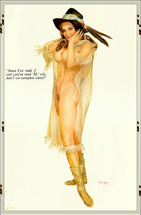         :
Ai Buel
Ai Moore
Alain Saguez
Alberto Vargas
Armando Huerta
Arnold Armitage
Art Frahm
Arthur Sarnoff
Aslan
Baron von Lind
Ben-Hur Baz
Betty Boop
BettyPage
Bill Medcalf
Bill Randall
Bill Ward
Billy DeVorss
Boris Lopez
Carlos Cartagena
Chio Maisriml
Chris Evenhuis
Coles Philips
DataBase
Dave Stevens
Don Seegmiller
Donald Rust
Drew Posada
E. Sims Campbell
Earl Mac Pherson
Earl Moran
Edvard dAncona
Edward Runci
Enoch Bolles
Erik Drudwyn
Frans Mensnik
Freeman Elliot
Fritz Willis
GARV
George Petty
Gil Elvgren
Giovanna Casotto
Gourdon Noir
GREG HIDEBRANDT
Hajime Sorayama
Harry Ekman
Hubert DeLatigue
Jack Henslee
Jean-Claude Claeys
Jennifer Janesko
Joe De Mers
Joyuse Ballantine
Jyl
K.O.Munson
Kevin J. Tailor
Kim Harlow
Leone Frollo
Mac Pherson
Marcus Gray
Mark Blanton
Mel Ramos
Milo Manara
Muriel s Graphix
Olivia de Bernardis
OnStart
Oscar
Otis Sweat
Patrick Nagel
Pearl Frush
Peter Driben
Raul Fernandez
Ricky Cerralero
Rolf Armstrong
Stephan Blondal
Steve Woron
Suzanne Meunier
T.N.Thomson
Ted Withers
Walt Otto
Walter Girotto
Wetz
yoshi
Yves Plateau
Zage
Zol Mozert
  