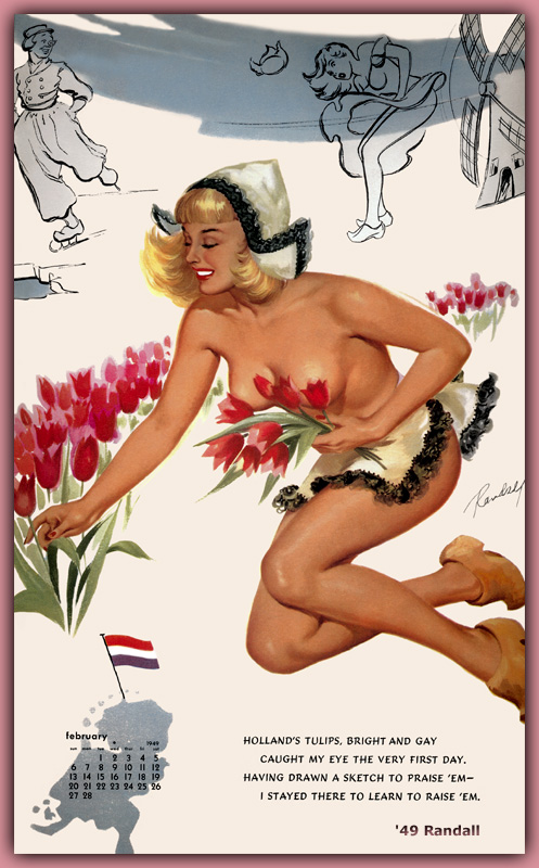         :
Ai Buel
Ai Moore
Alain Saguez
Alberto Vargas
Armando Huerta
Arnold Armitage
Art Frahm
Arthur Sarnoff
Aslan
Baron von Lind
Ben-Hur Baz
Betty Boop
BettyPage
Bill Medcalf
Bill Randall
Bill Ward
Billy DeVorss
Boris Lopez
Carlos Cartagena
Chio Maisriml
Chris Evenhuis
Coles Philips
DataBase
Dave Stevens
Don Seegmiller
Donald Rust
Drew Posada
E. Sims Campbell
Earl Mac Pherson
Earl Moran
Edvard dAncona
Edward Runci
Enoch Bolles
Erik Drudwyn
Frans Mensnik
Freeman Elliot
Fritz Willis
GARV
George Petty
Gil Elvgren
Giovanna Casotto
Gourdon Noir
GREG HIDEBRANDT
Hajime Sorayama
Harry Ekman
Hubert DeLatigue
Jack Henslee
Jean-Claude Claeys
Jennifer Janesko
Joe De Mers
Joyuse Ballantine
Jyl
K.O.Munson
Kevin J. Tailor
Kim Harlow
Leone Frollo
Mac Pherson
Marcus Gray
Mark Blanton
Mel Ramos
Milo Manara
Muriel s Graphix
Olivia de Bernardis
OnStart
Oscar
Otis Sweat
Patrick Nagel
Pearl Frush
Peter Driben
Raul Fernandez
Ricky Cerralero
Rolf Armstrong
Stephan Blondal
Steve Woron
Suzanne Meunier
T.N.Thomson
Ted Withers
Walt Otto
Walter Girotto
Wetz
yoshi
Yves Plateau
Zage
Zol Mozert
  